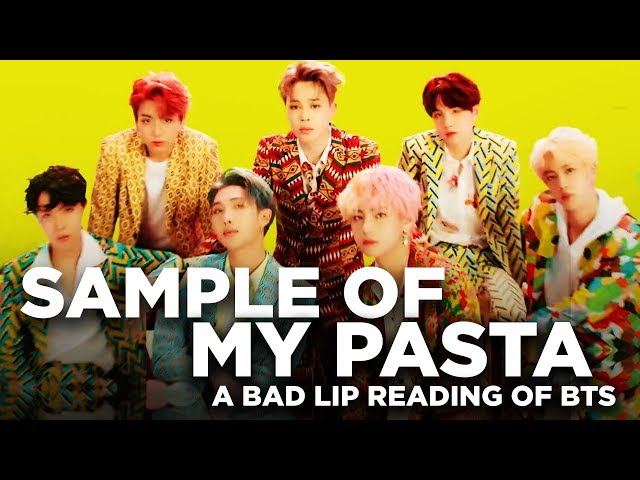 "SAMPLE OF MY PASTA" — A Bad Lip Reading of BTS