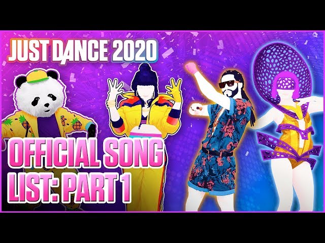 Just Dance 2020: Official Song List - Part 1 [US]