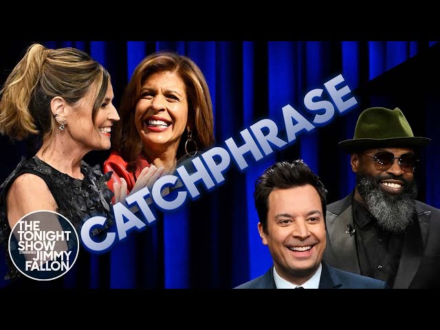Catchphrase with Savannah Guthrie and Hoda Kotb | The Tonight Show Starring Jimmy Fallon