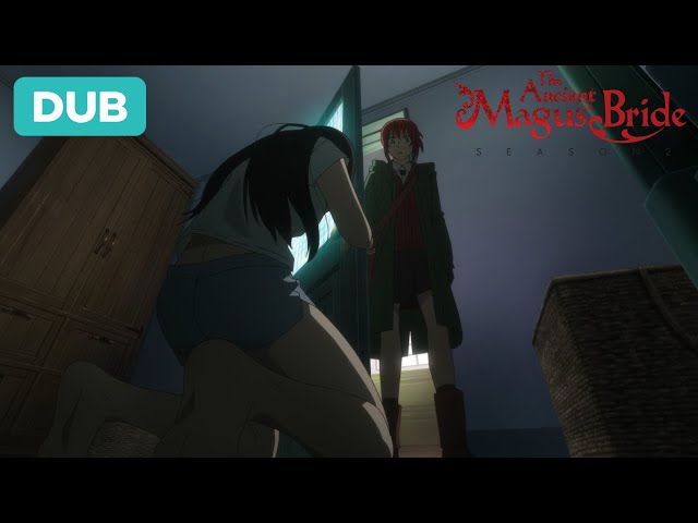 Chise Makes the Worst First Impression | DUB | The Ancient Magus' Bride
