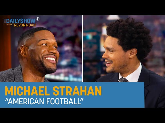 Michael Strahan - “American Football” | The Daily Show