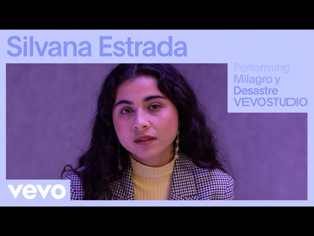 Silvana Estrada - Milagro y Desastre (Live Performance) | Vevo