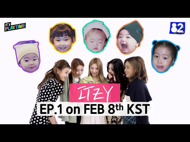 [TEASER] IT'z PLAYTIME with ITZY | EP.1 on Feb 8th KST