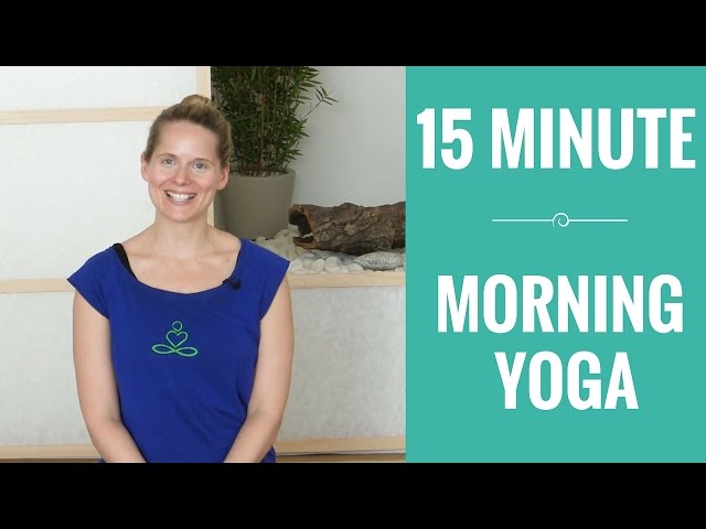 15 Minute Morning Yoga Flow Class - Great For Beginners
