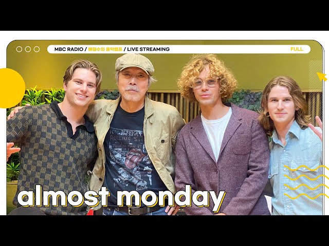 [FULL] 월요병 해결사✨밴드 almost monday✨｜배철수의 음악캠프｜MBC 230718 방송