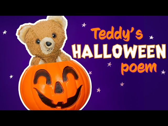 "Why Does That Pumpkin Have a Face?" Teddy's Halloween Poem