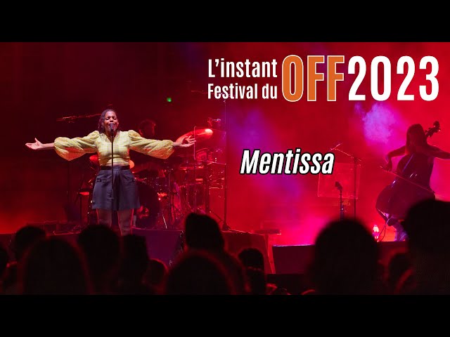 L’instant Festival : Mentissa