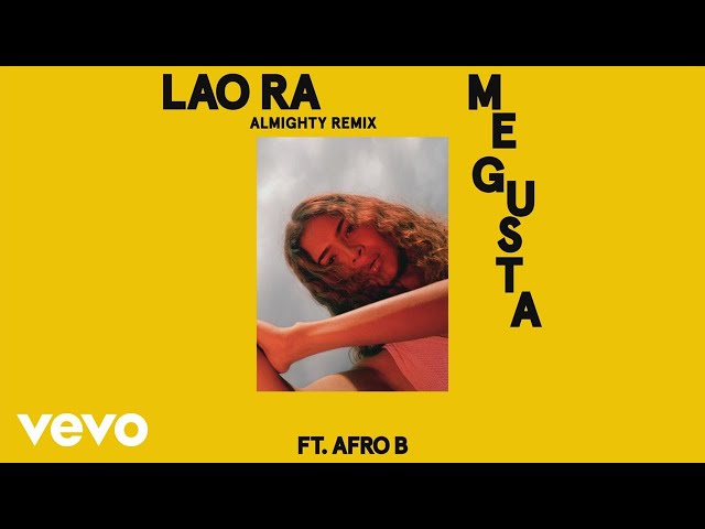 Lao Ra - Me Gusta (Remix) [Audio] ft. Almighty