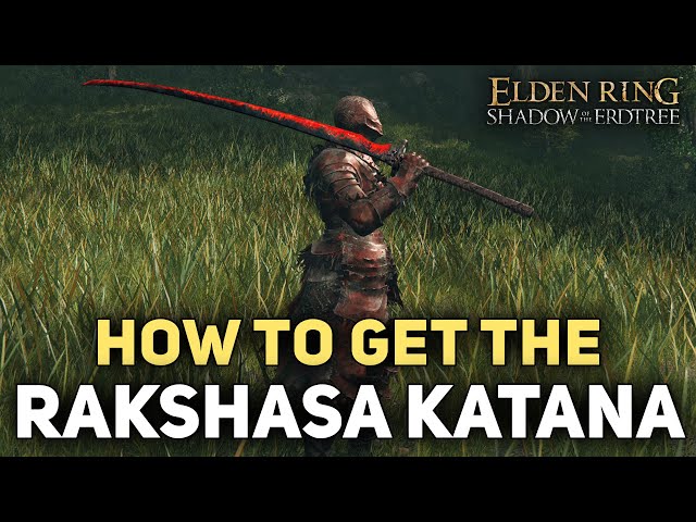 Elden Ring DLC - How To Get Rakshasa's Great Katana & Armor - Shadow of The Erdtree (OP Gear)