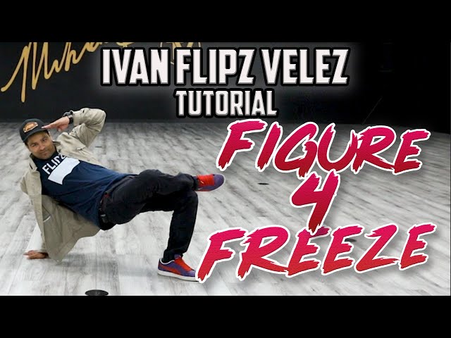 Figure 4 Freeze (Breaking/B-Boy Dance Tutorials) Ivan Flipz Velez | MihranTV