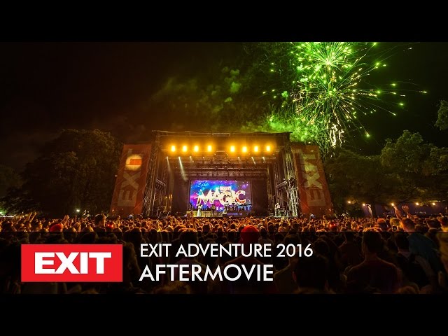 EXIT & Sea Dance Festivals 2016 - The Magic AFTERMOVIE!