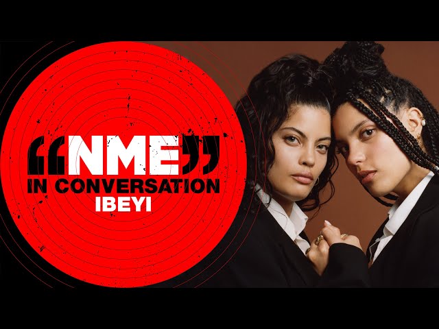 Ibeyi on new album ‘Spell 31’ & working with Pa Salieu and Jorja Smith | In Conversation