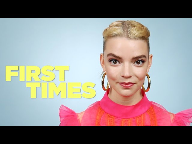 Anya Taylor-Joy From "Emma" Tells Us About Her First Times