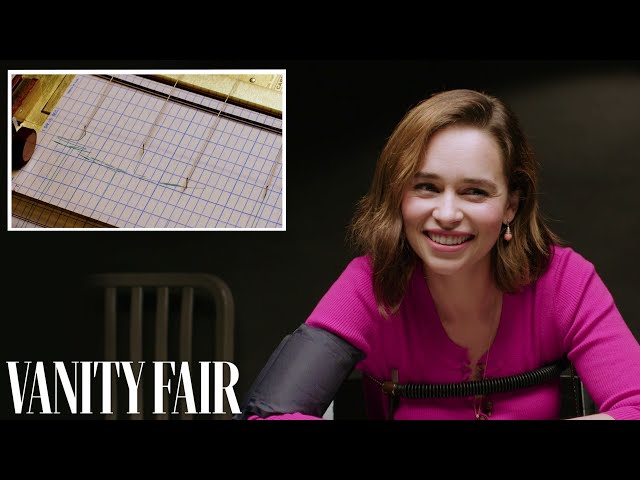 Emilia Clarke Takes a Lie Detector Test | Vanity Fair