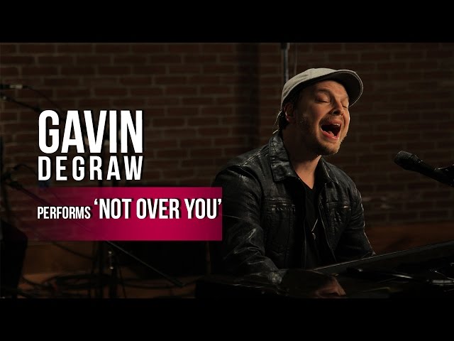 Gavin DeGraw - 'Not Over You'