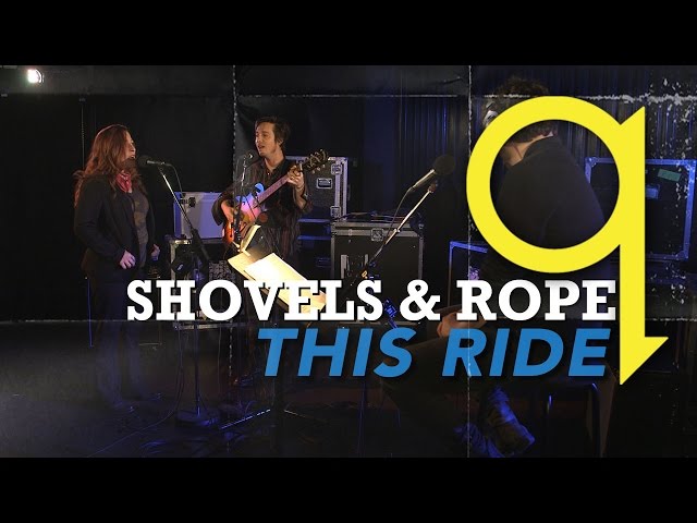 Shovels & Rope - This Ride (LIVE)