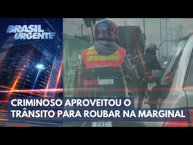 Ladrão aproveita trânsito parado para roubar em São Paulo | Brasil Urgente