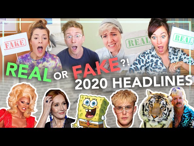 Real vs. Fake?! 2020 Headlines (ft. Hannah Hart, Mamrie Hart & Grace Helbig)