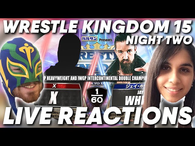 WrestleTalk's NJPW Wrestle Kingdom 15 Night Two LIVE REACTIONS!