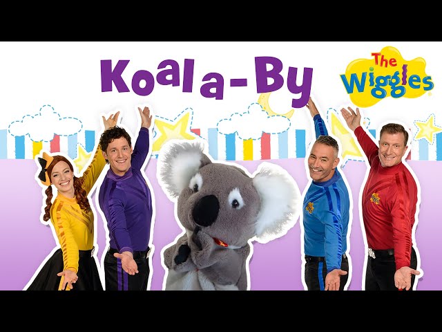 Koala-By 🐨 Lachy Wiggle Lullaby for Babies 😴 The Wiggles