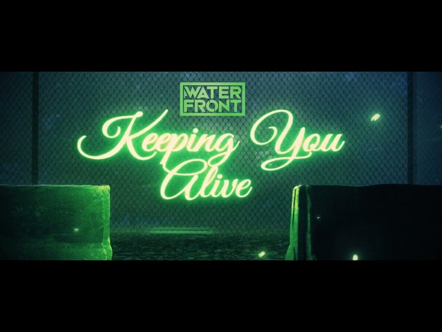 Waterfront - Keeping You Alive (Official Visualizer)