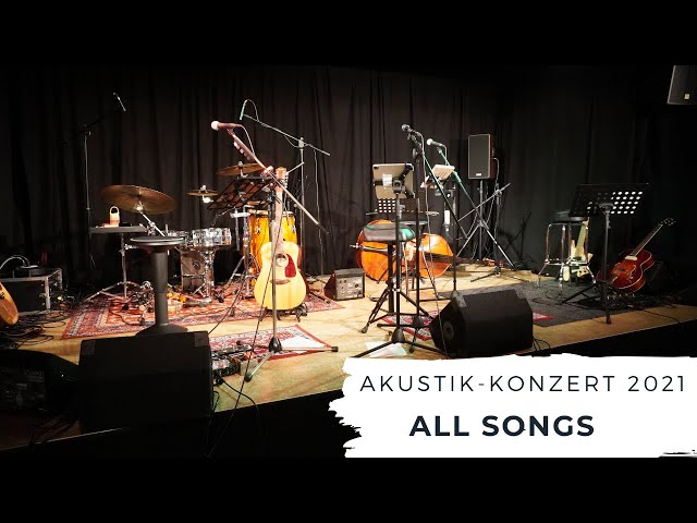 Akustik-Konzert (October 2021): All Songs-Medley