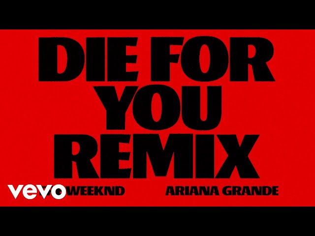 The Weeknd, Ariana Grande - Die For You (Official Audio)