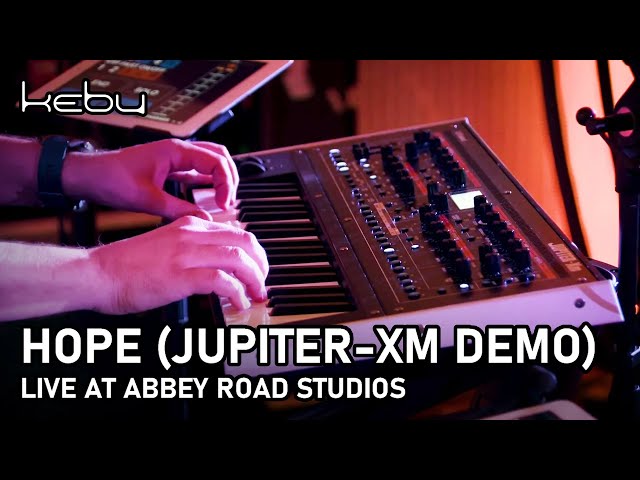 Kebu - Hope (Roland JUPITER-Xm demo live at Abbey Road Studios)
