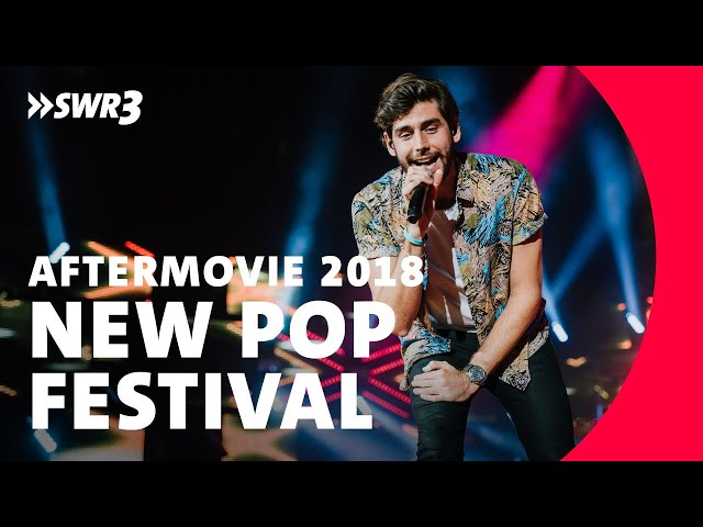 AFTERMOVIE zum SWR3 New Pop Festival 2018