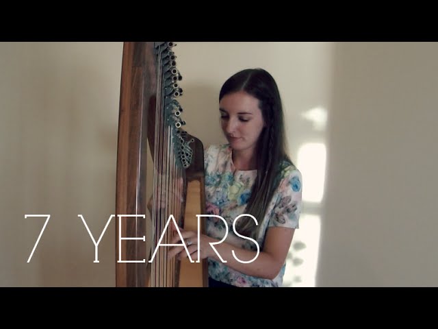 7 Years | Lukas Graham (Harp Cover)