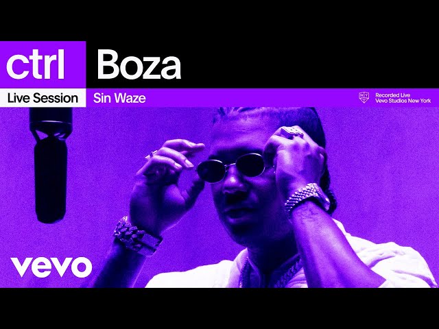 Boza - Sin Waze (Live Session) | Vevo ctrl