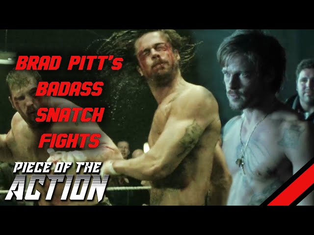 Brad Pitt's Badass Snatch Fights | Piece Of The Action