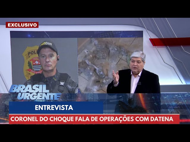 Comandante do CHOQUE fala ao vivo com Datena | Brasil Urgente