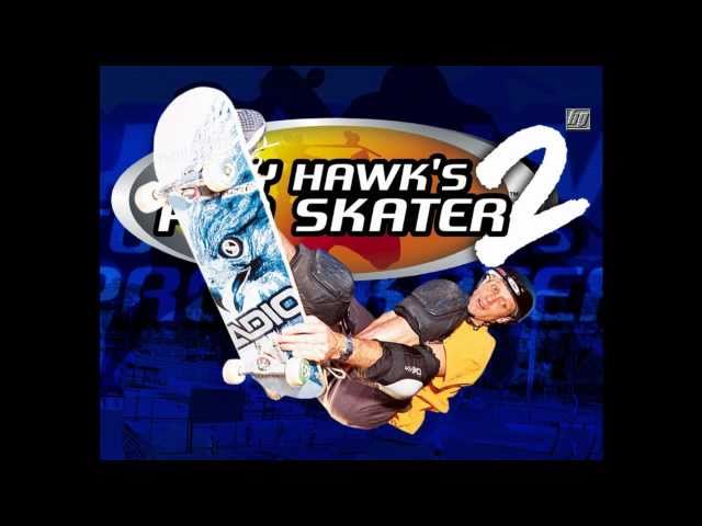 Tony Hawk's Pro Skater 2 - Blood Brothers - Theme Song HD
