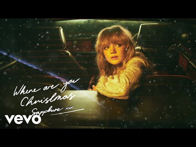 SAPPHIRE - Where Are You Christmas? (Official Audio)