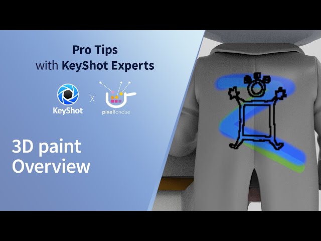 KeyShot Pro Tips - 3D Paint Overview