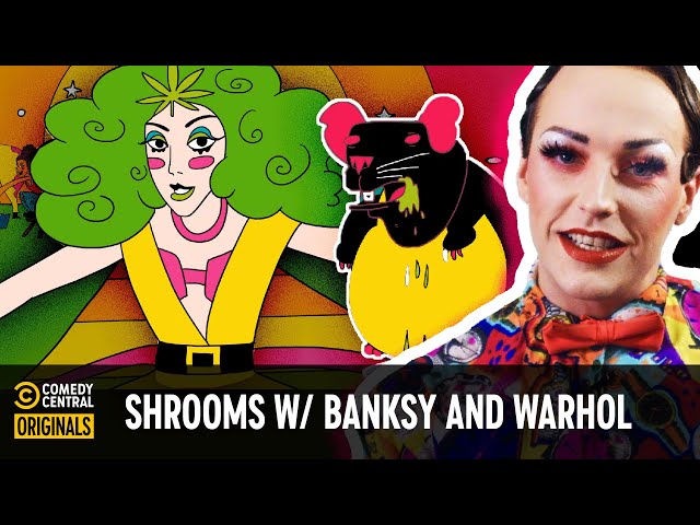 Laganja Estranja Did Shrooms at a Banksy and Andy Warhol Exhibit - Tales From the Trip