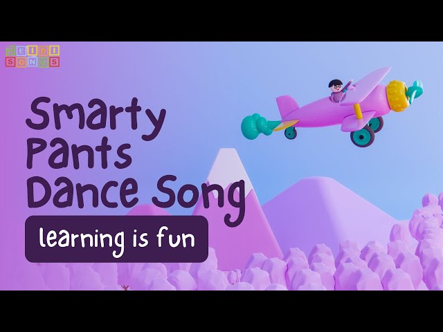 Smarty Pants Dance Song - Music for Classroom Management