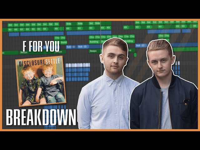 Disclosure - 'F For You' from 'Settle': Twitch Breakdown