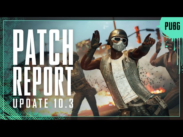 Patch Report #10.3 - Weapon Sound Selection, Group Emotes | PUBG