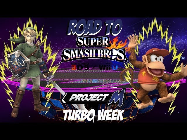 Road to Super Smash Bros. for Wii U and 3DS! [Project M: Turbo Week - Link vs. Diddy Kong]