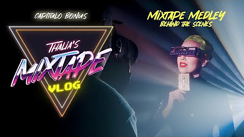 Thalia's Mixtape: El Soundtrack de mi Vida