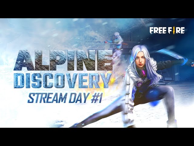 #AlpineDiscoveryStream 🏔️ Day 1 | Learn Tips & Tricks For Alpine ft. NA Influencers! | Free Fire NA