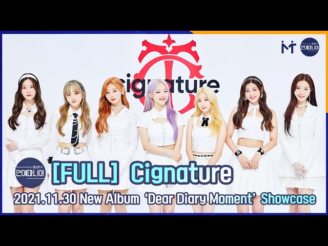 [FULL] Cignature New Album ‘Dear Diary Moment’ Showcase [ManiaTV]