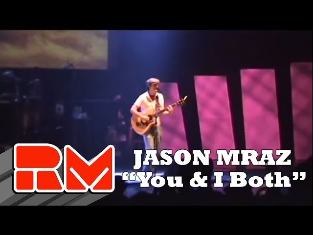 Jason Mraz - "You and I Both" (Live Concert)