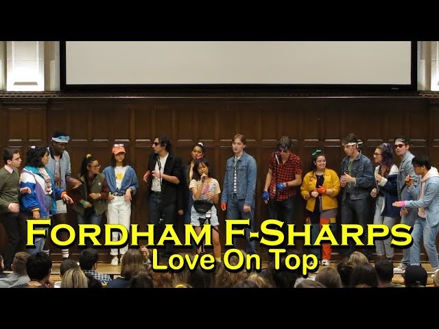 Fordham F-Sharps- Love on Top