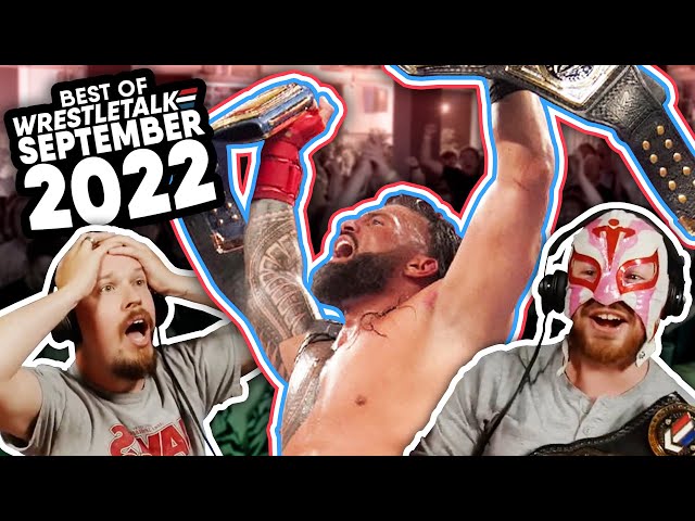 Best Of WrestleTalk - September 2022