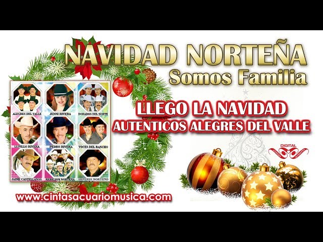Llego La Navidad - Autenticos Alegres Del Valle - Navidad Norteña - Disco Oficial
