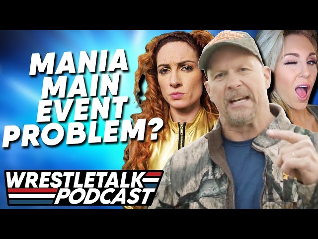 Who Should Main Event WWE WrestleMania 38 Night One? | WrestleTalk Podcast