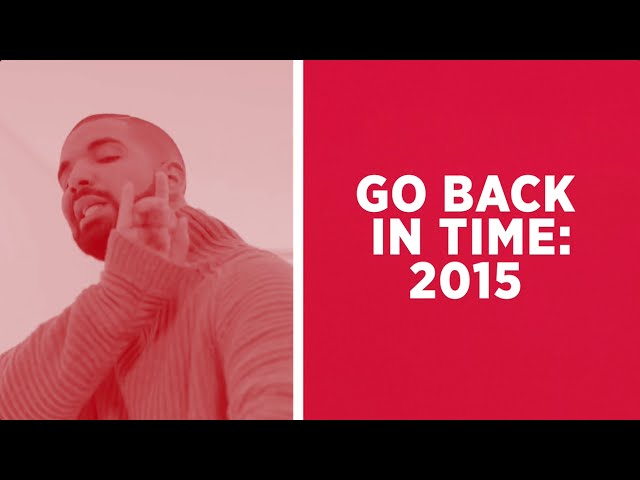 Go Back In Time: 2015 Remix